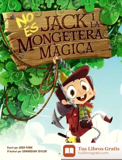 Descargar No És Jack I La Mongetera Màgica