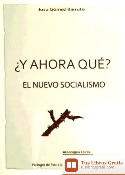 Descargar Nuevo Socialismo. Y Ahora