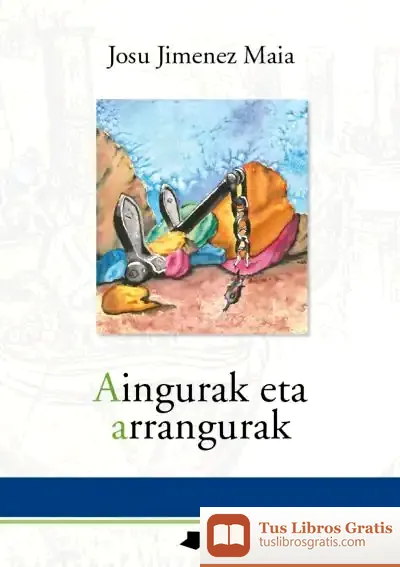 Descargar Aingurak Eta Arrangurak