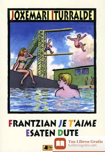 Descargar Frantzian Je T'Aime Esaten Dute