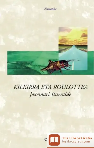 Descargar Kilkirra Eta Roulottea