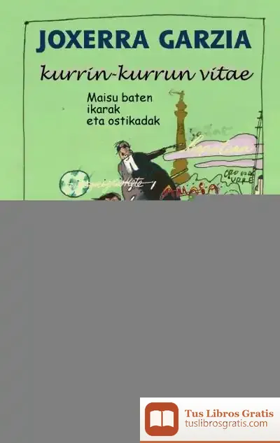 Descargar Kurrin-Kurrun Vitae : Maisu Baten Ikarak Eta Ostikadak