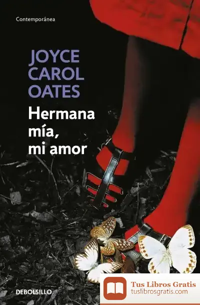 Descargar Hermana Mía, Mi Amor de Joyce Carol Oates