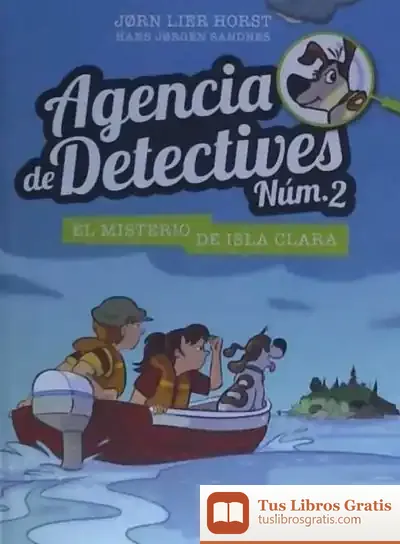 Descargar Agencia De Detectives Núm. 2 - 5. El Misterio De Isla Clara
