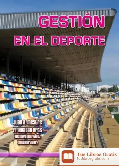 Descargar Gestión En El Deporte de Juan Antonio Lacomba