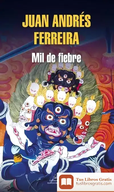 Descargar Mil De Fiebre (Mapa De Las Lenguas) de Juan Andrés Ferreira
