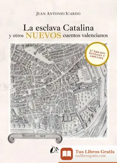 Descargar La Esclava Catalina Y Otros Nuevos Cuentos Valencianos