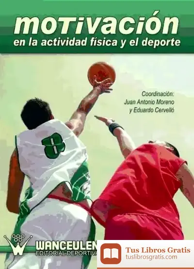 Descargar Motivación En La Actividad Física Y El Deporte