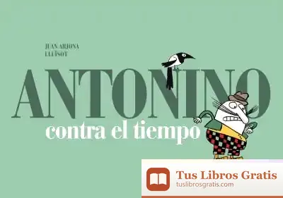 Descargar Antonino Contra El Tiempo de Estrella Ramon I Pérez