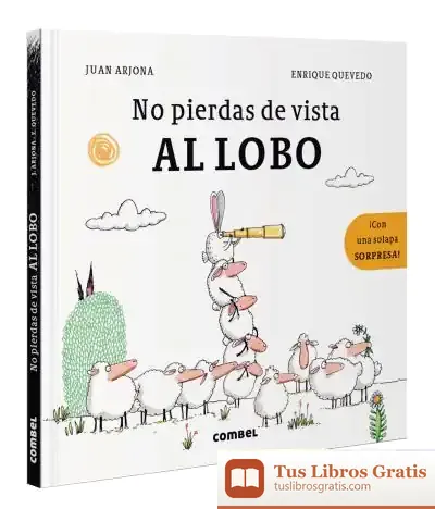 Descargar No Pierdas De Vista Al Lobo