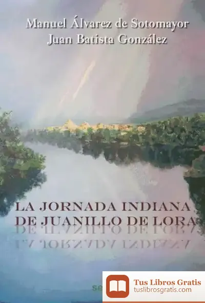 Descargar La Jornada Indiana De Juanillo De Lora