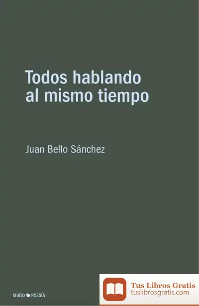 Descargar Todos Hablando Al Mismo Tiempo