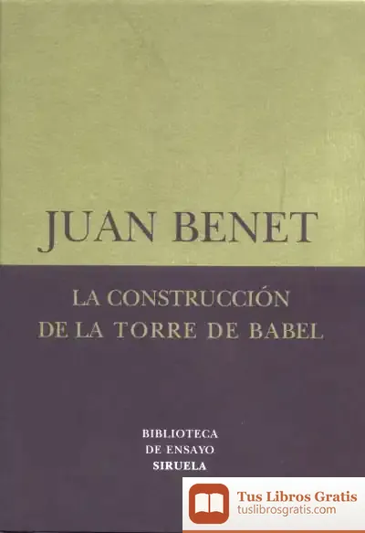 Descargar La Construcción De La Torre De Babel /Sobre La Necesidad De La Traición de Félix María de Samaniego
