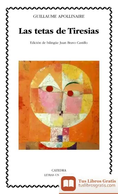Descargar Las Tetas De Tiresias de Juan Bravo Castillo