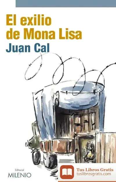 Descargar El Exilio De Mona Lisa de Juan Cal Sánchez