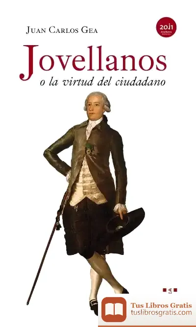 Descargar Jovellanos O La Virtud Del Ciudadano
