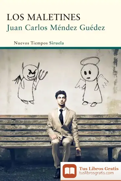 Descargar Los Maletines de Juan Carlos Méndez Guédez