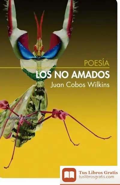 Descargar No Amados de Juan Cobos Wilkins