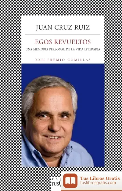 Descargar Egos Revueltos de Juan Cruz Ruiz