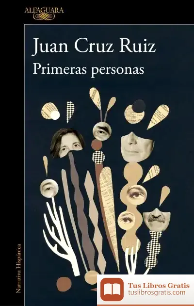 Descargar Primeras Personas de Juan Cruz Ruiz