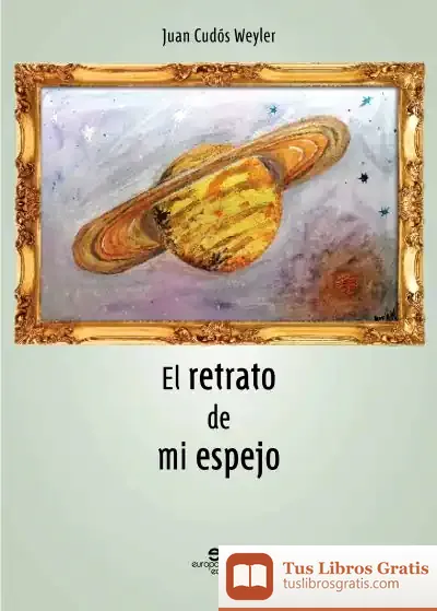 Descargar El Retrato De Mi Espejo