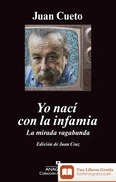 Descargar Yo Nací Con La Infamia