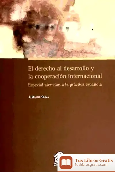 Descargar El Derecho Al Desarrollo Y La Cooperación Internacional