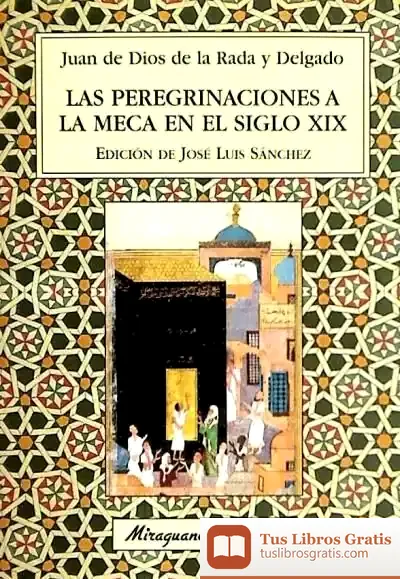Descargar Peregrinaciones A La Meca En El Siglo Xix, Las