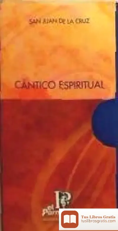 Descargar Cantico Espiritual de Jesús del Campo Gómez