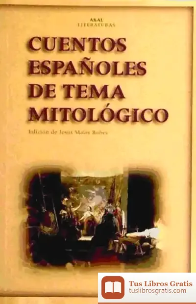 Descargar Cuentos Españoles De Tema Mitológico