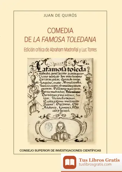 Descargar Comedia De La Famosa Toledana : Edición Crítica