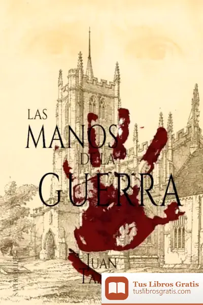 Descargar Las Manos De La Guerra