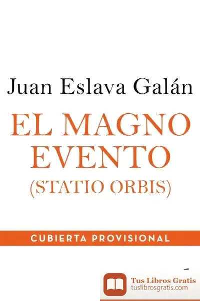 Descargar El Magno Evento de Juan Eslava Galán
