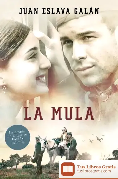 Descargar La Mula de Juan Eslava Galán