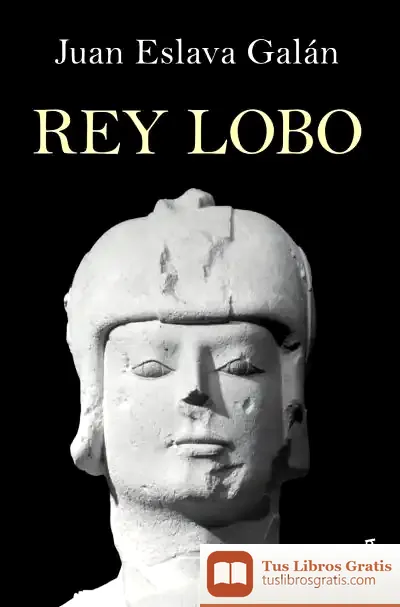 Descargar Rey Lobo de Juan Eslava Galán