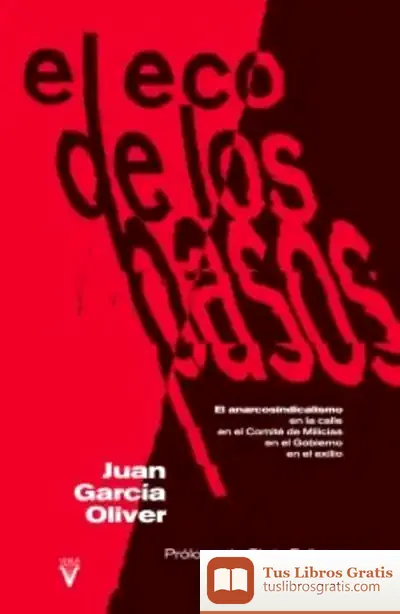 Descargar Eco De Los Pasos, El (Virus) de Juan García Oliver