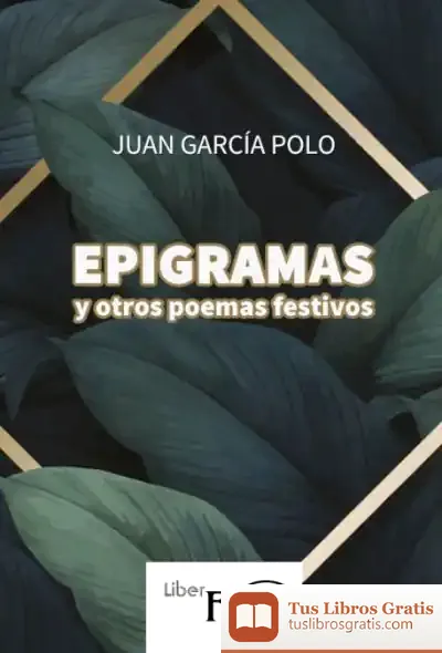 Descargar Epigramas Y Otros Poemas Festivos