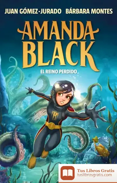 Descargar El Reino Perdido (Amanda Black 8)