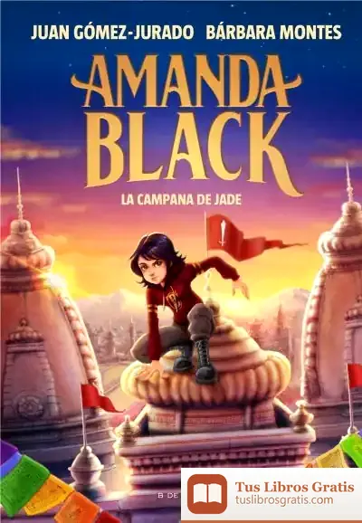 Descargar La Campana De Jade (Amanda Black 4)