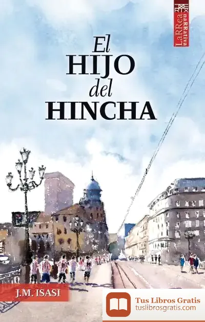 Descargar El Hijo Del Hincha