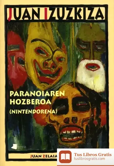Descargar Paranoiaren Hozberoa (Nintendorena)