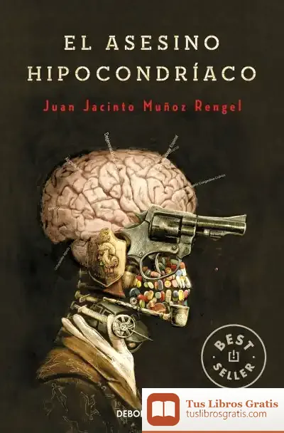Descargar El Asesino Hipocondríaco de Juan Jacinto Muñoz Rengel
