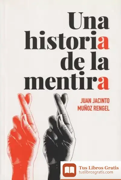 Descargar Una Historia De La Mentira