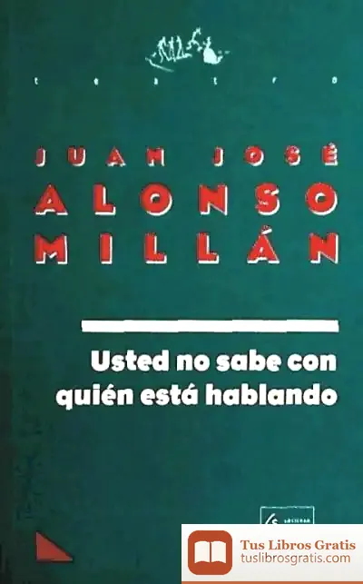 Descargar Usted No Sabe Con Quien Esta Hablando