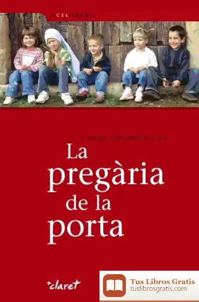 Descargar La Pregària De La Porta de Juan José Fernández