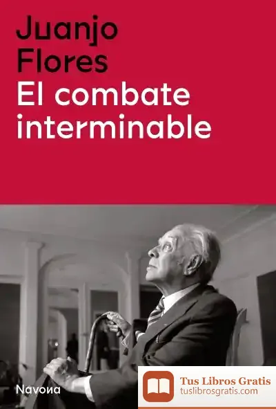 Descargar El Combate Interminable