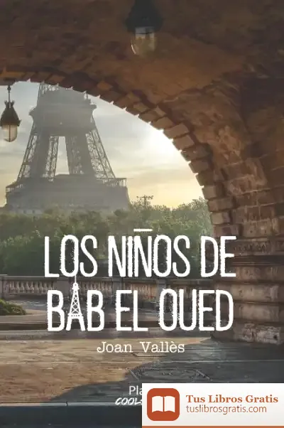 Descargar Los Niños Del Bab El Queb