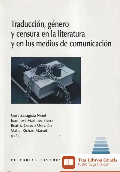Descargar Traducción, Género Y Censura En La Literatura Y En Los Medios De Comunicación