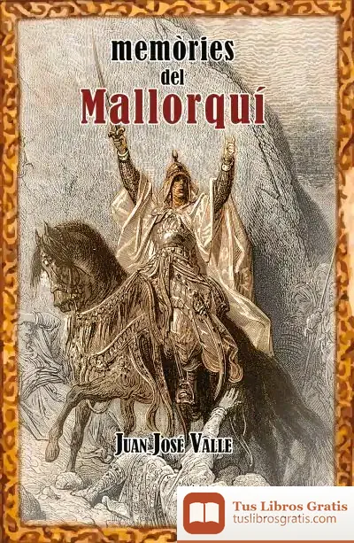Descargar Memòries Del Mallorquí
