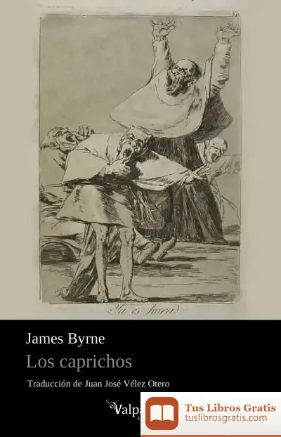 Descargar Los Caprichos de Juan José Vélez Otero
